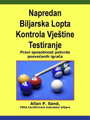 cover image of Napredan Biljarska Lopta Kontrola Vještine Testiranje--Pravi sposobnost potvrda posvećenih igrača